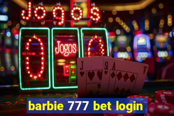 barbie 777 bet login